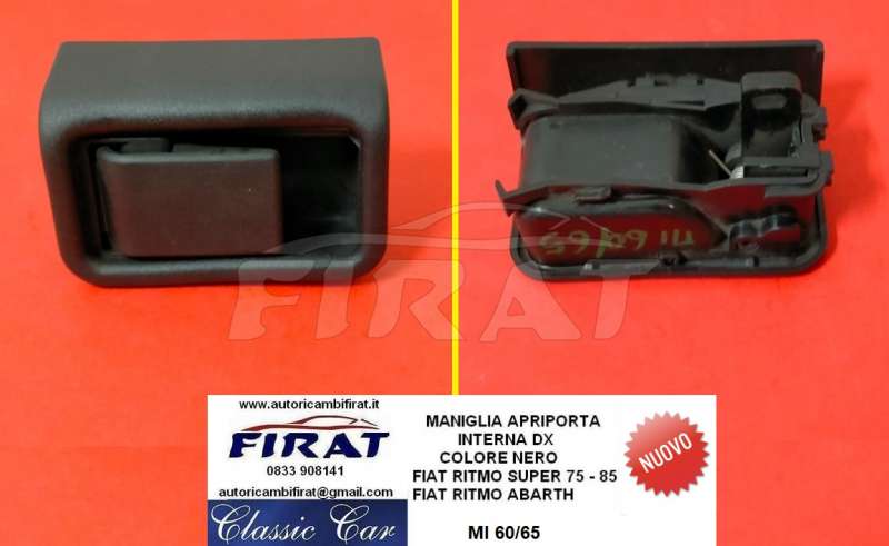 MANIGLIA APRIPORTA INTERNA FIAT RITMO SUPER DX NERA (60/65)